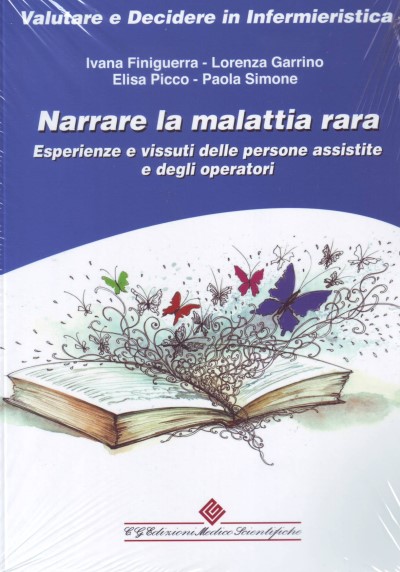 Narrare la malattia rara - Esperienze e vissuti delle persone assistite e degli operatori